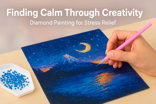 Finding Calm Through Creativity – Diamond Painting for Stress Relief